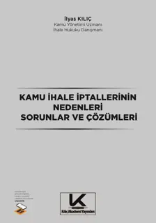 Kamu İhale İptallerinin Nedenleri Sorunlar ve Çözümleri