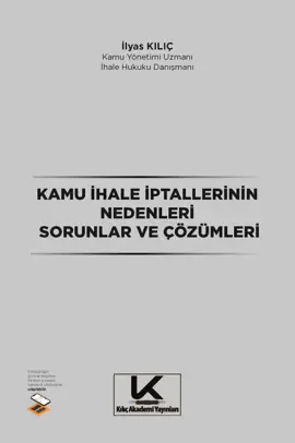 Kamu İhale İptallerinin Nedenleri Sorunlar ve Çözümleri